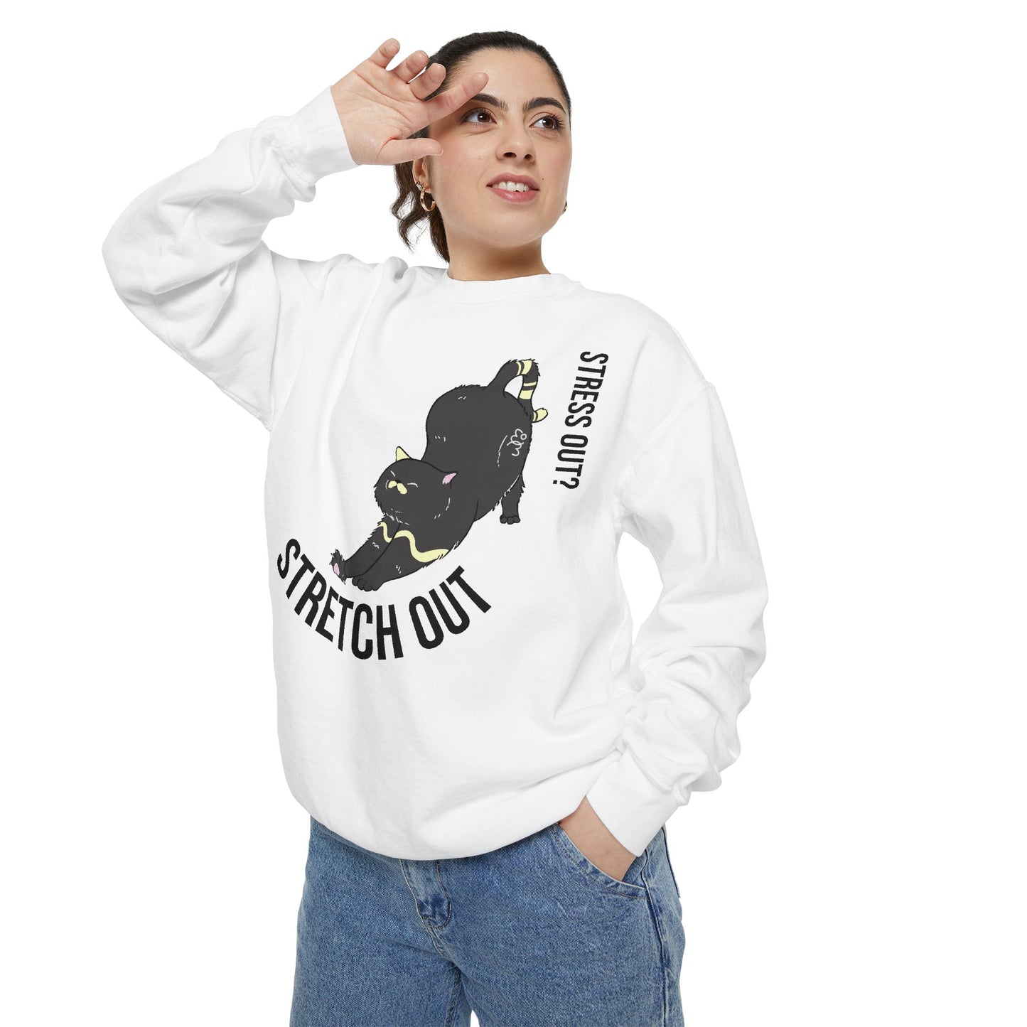 Stress Out? Stretch Out Sweatshirt | Unisex Garment-Dyed Sweatshirt