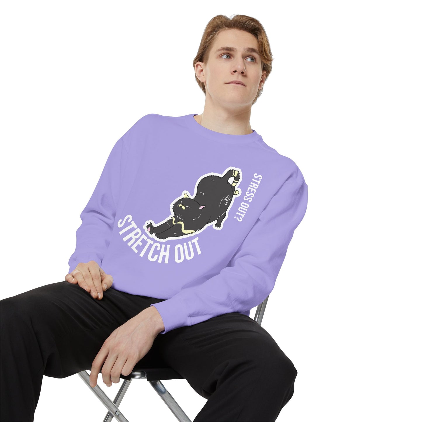 Stress Out? Stretch Out Sweatshirt | Unisex Garment-Dyed Sweatshirt