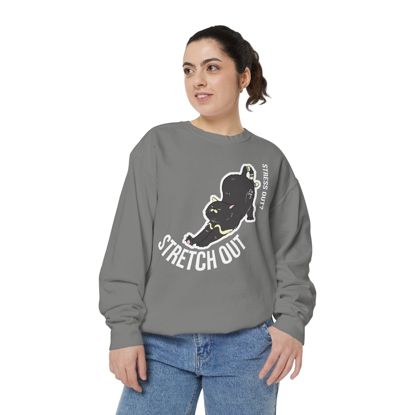 Stress Out? Stretch Out Sweatshirt | Unisex Garment-Dyed Sweatshirt