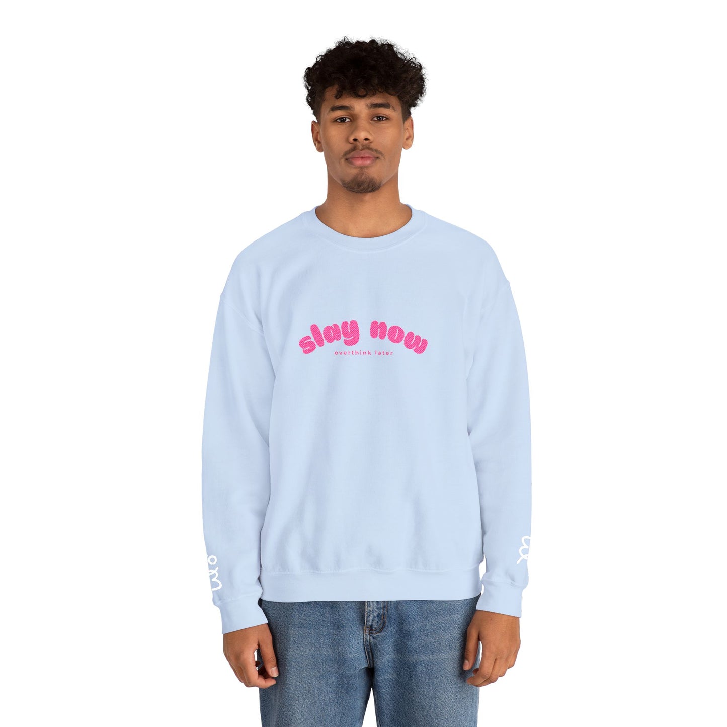 Slay Now Overthink Later | Unisex Heavy Blend™ Sweatshirt