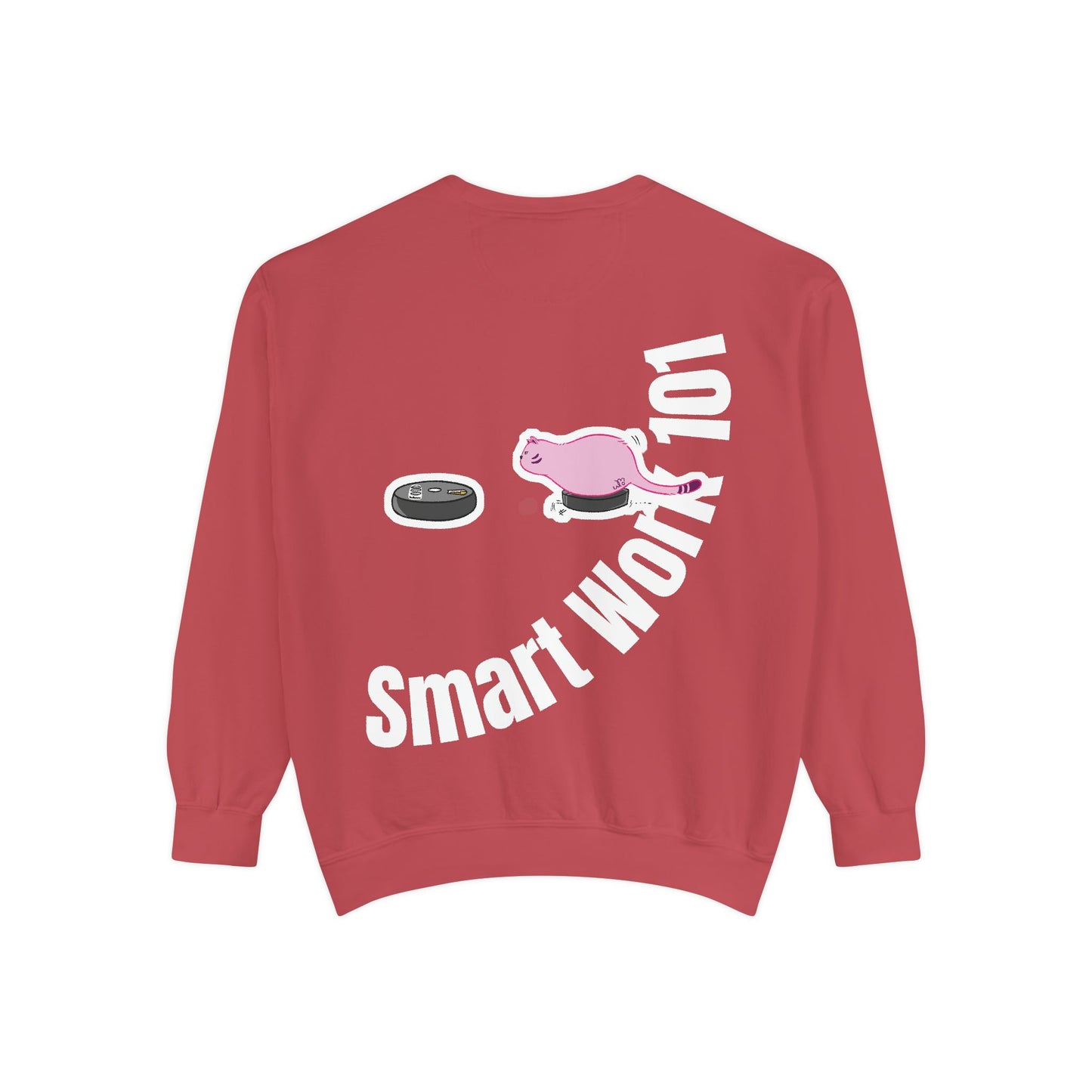 Genius at Work Smart Work 101 Sweatshirt | Unisex Garment-Dyed Sweatshirt