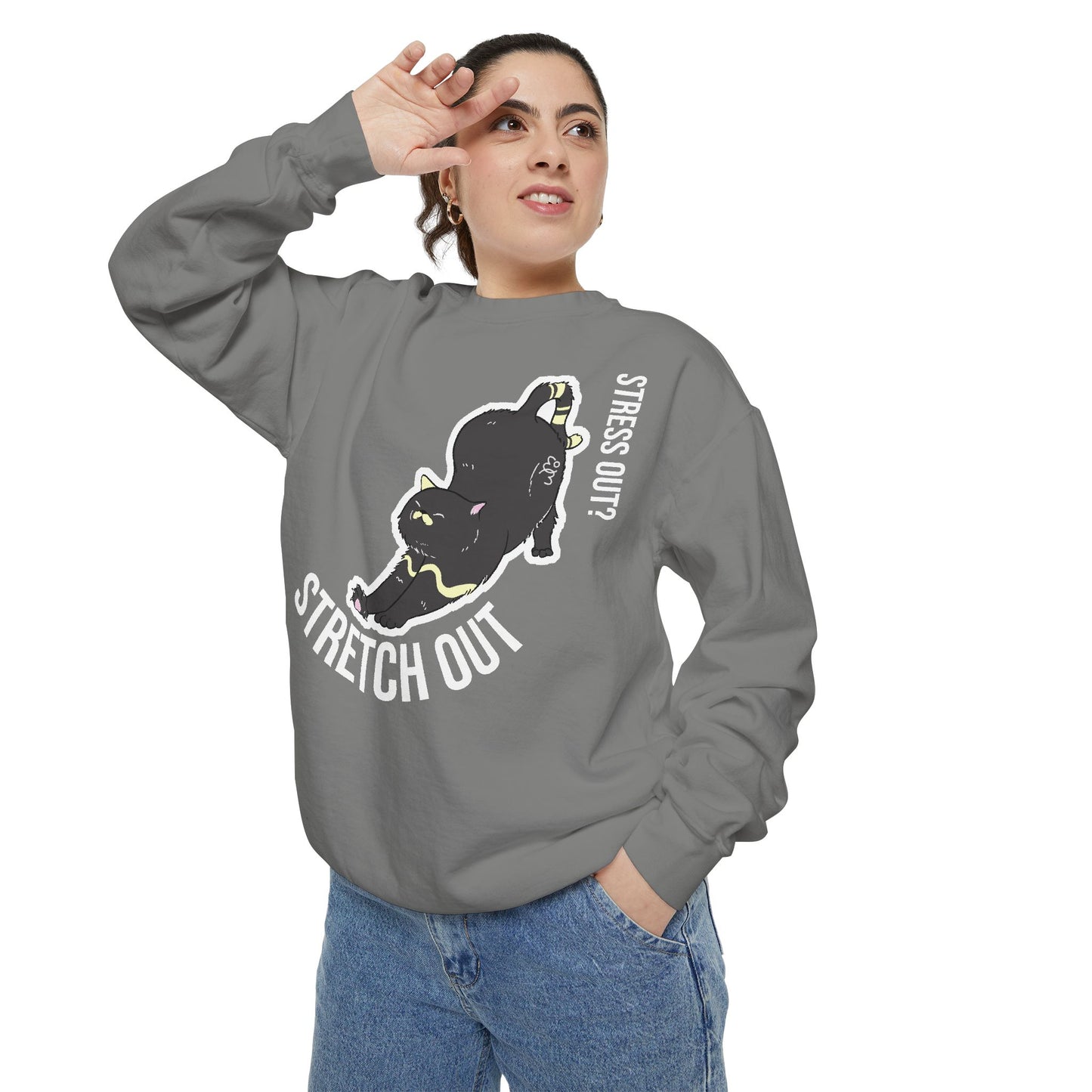 Stress Out? Stretch Out Sweatshirt | Unisex Garment-Dyed Sweatshirt