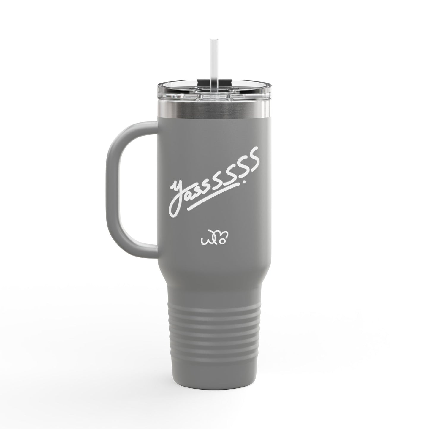 Yassssss Insulated Travel Mug 40oz