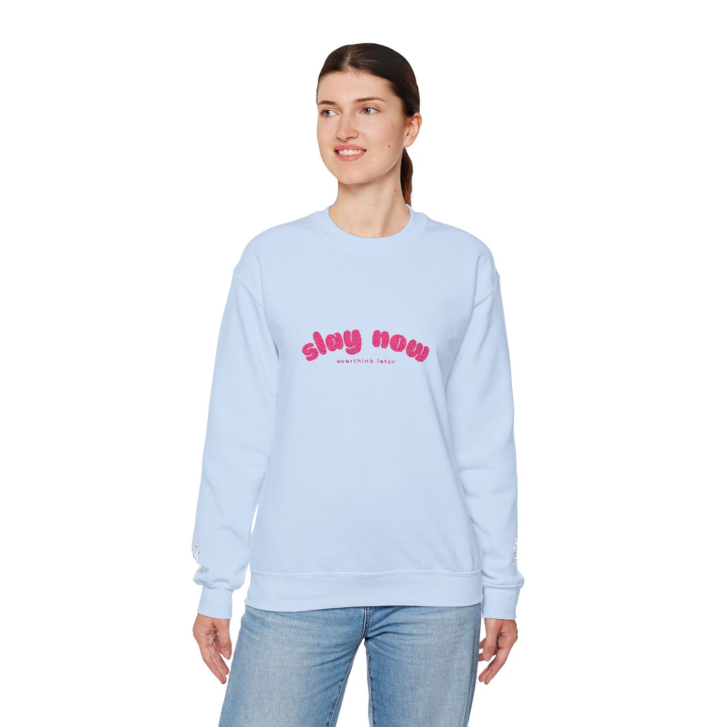 Slay Now Overthink Later | Unisex Heavy Blend™ Sweatshirt