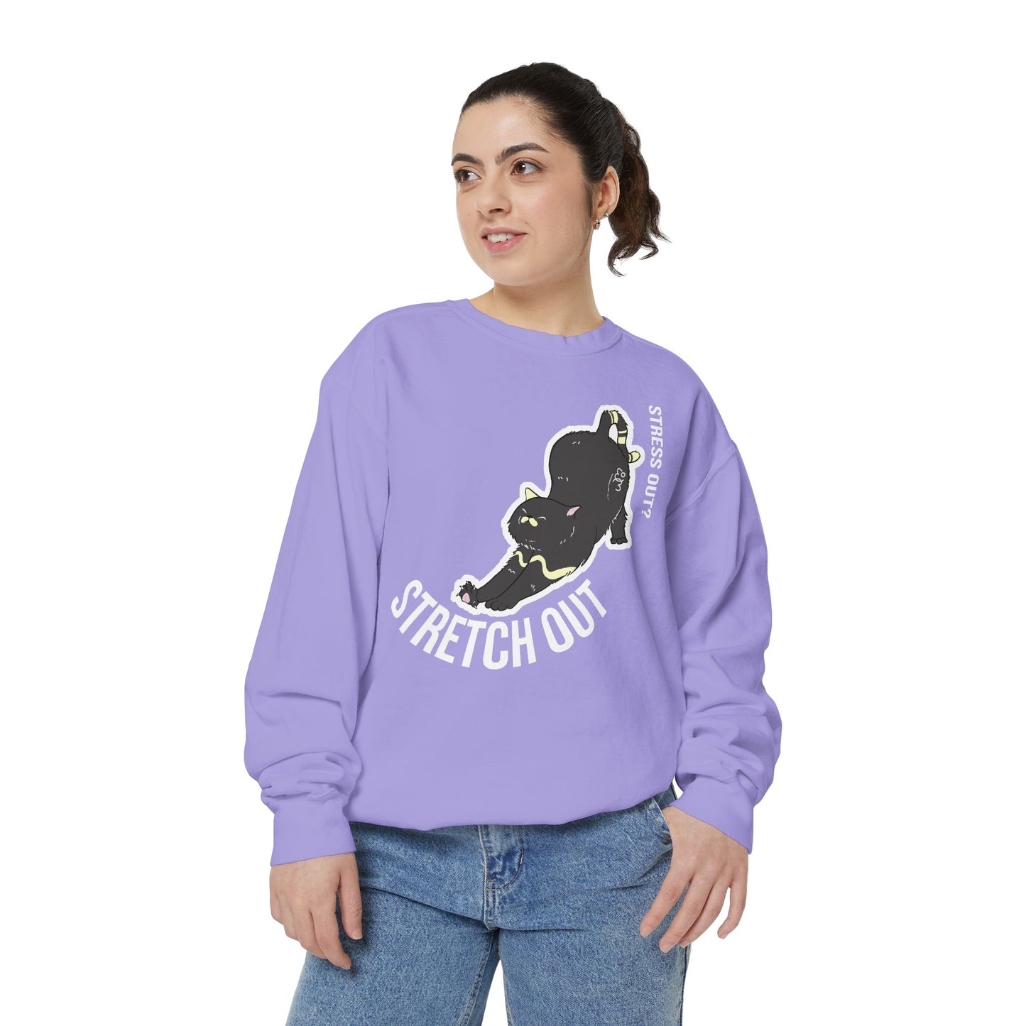 Stress Out? Stretch Out Sweatshirt | Unisex Garment-Dyed Sweatshirt