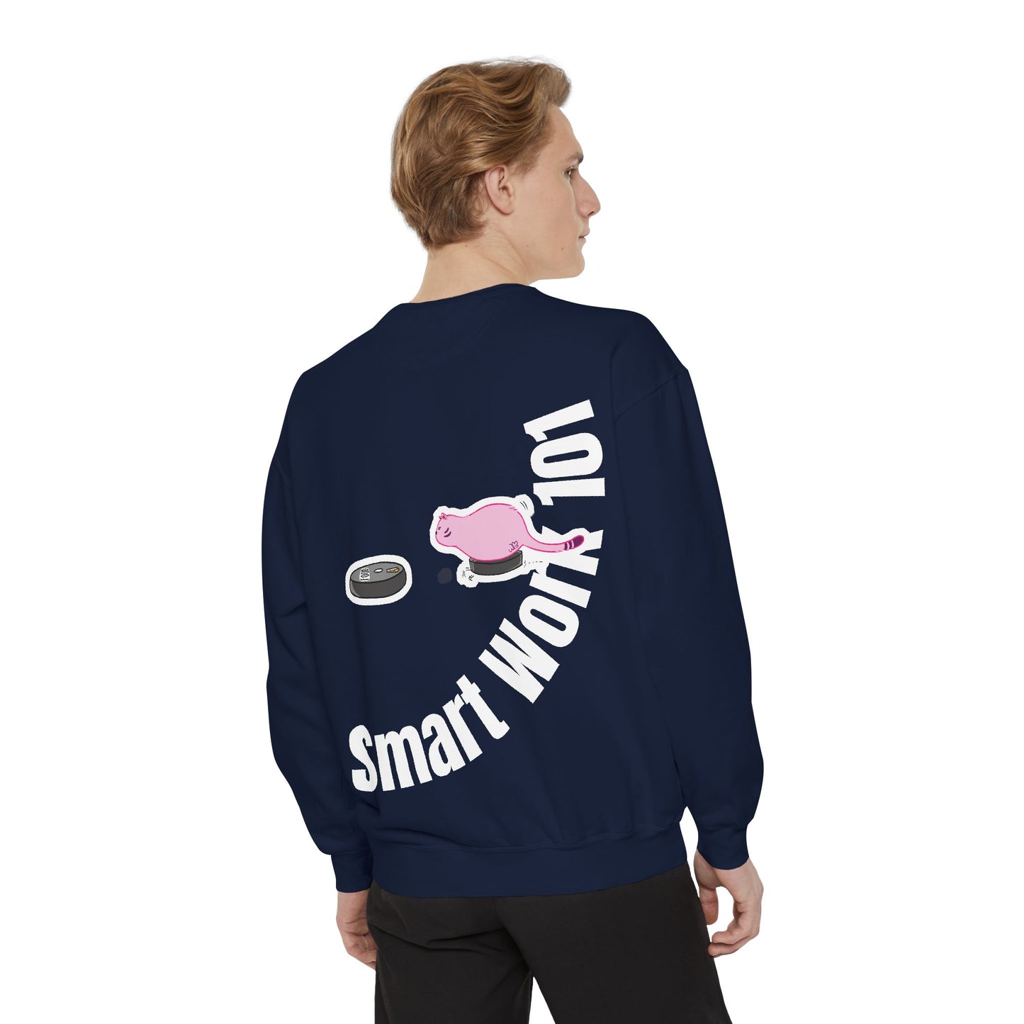 Genius at Work Smart Work 101 Sweatshirt | Unisex Garment-Dyed Sweatshirt