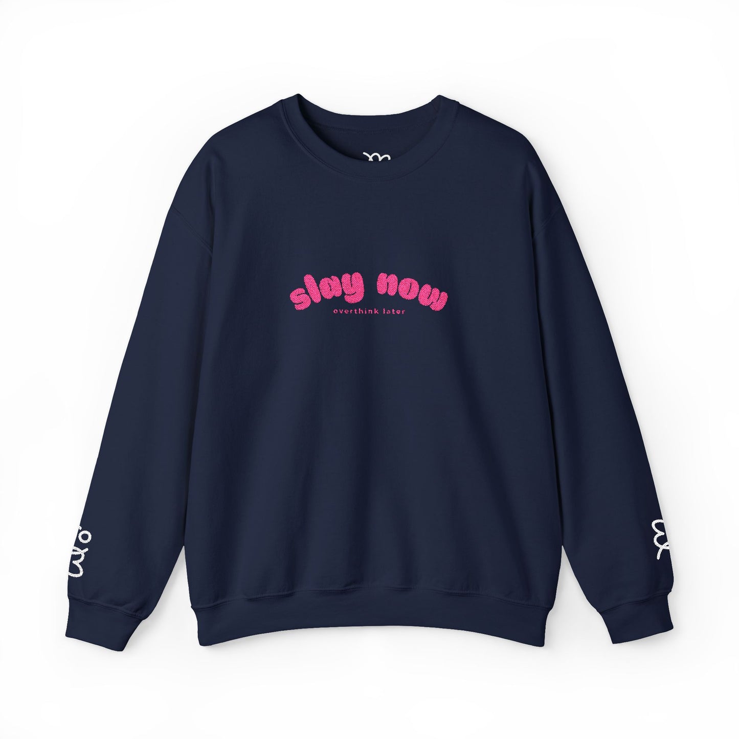 Slay Now Overthink Later | Unisex Heavy Blend™ Sweatshirt