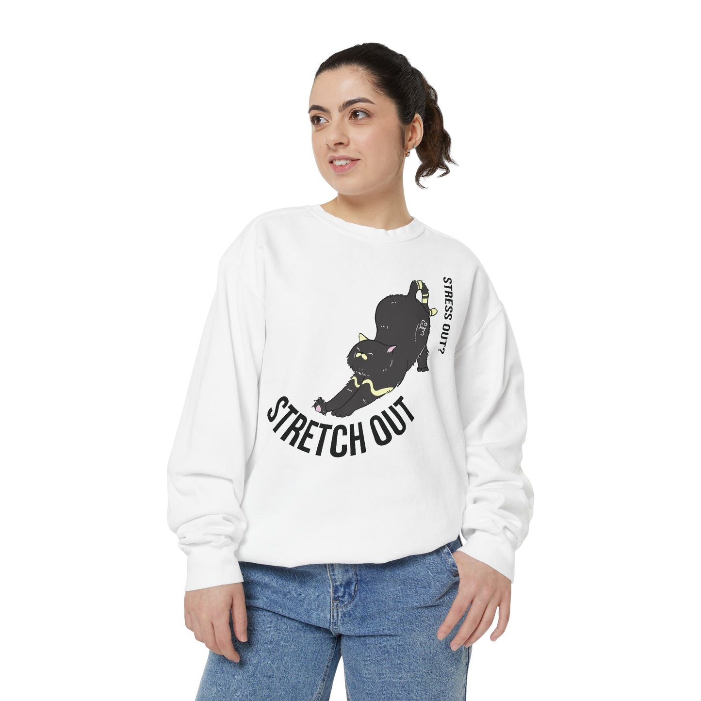 Stress Out? Stretch Out Sweatshirt | Unisex Garment-Dyed Sweatshirt