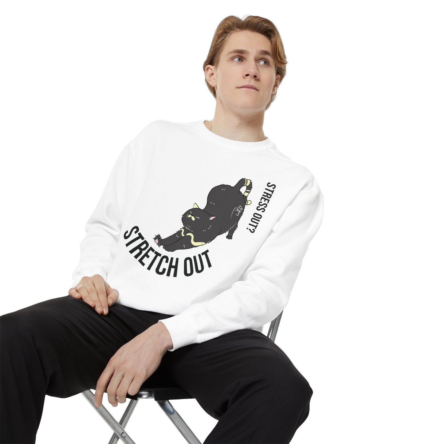 Stress Out? Stretch Out Sweatshirt | Unisex Garment-Dyed Sweatshirt