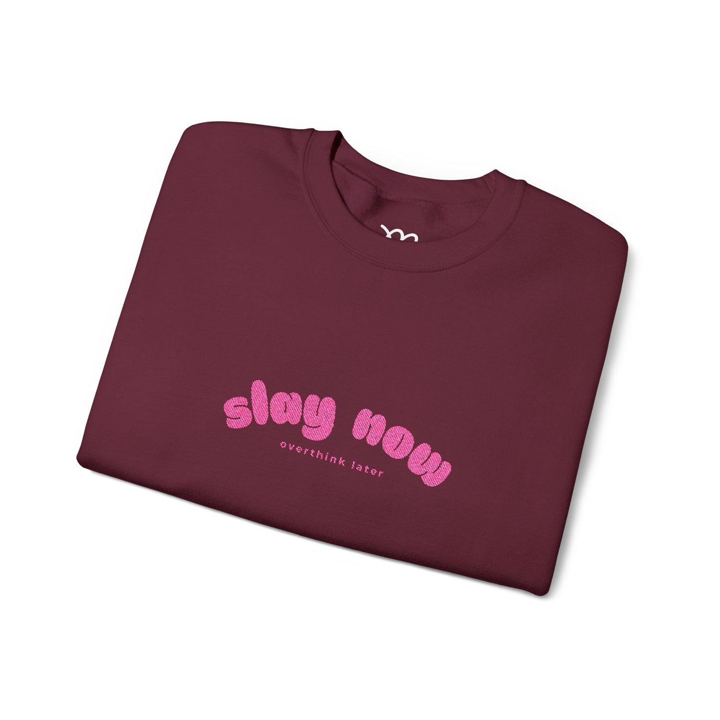 Slay Now Overthink Later | Unisex Heavy Blend™ Sweatshirt