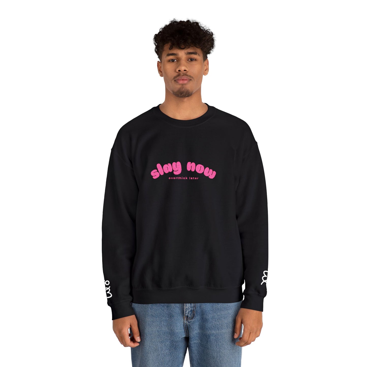 Slay Now Overthink Later | Unisex Heavy Blend™ Sweatshirt