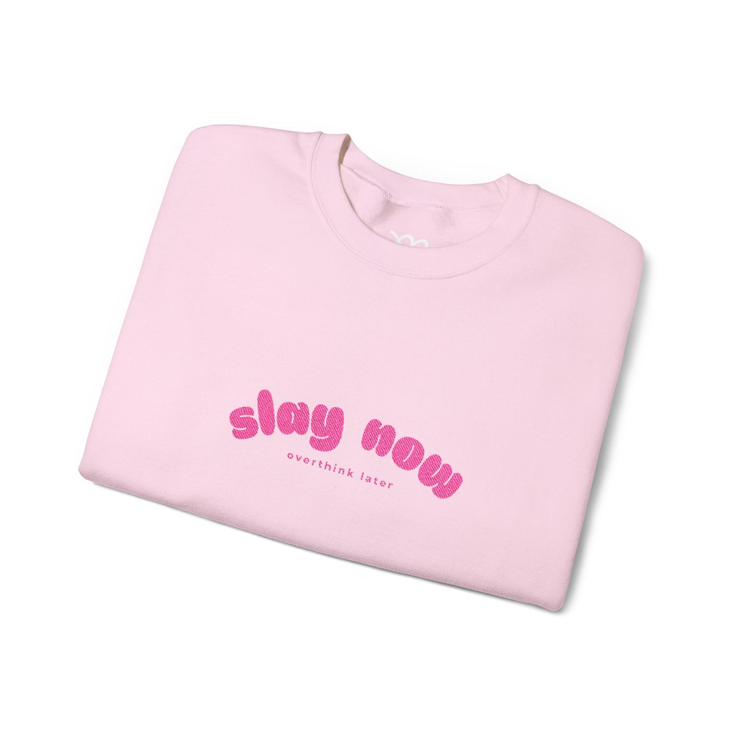 Slay Now Overthink Later | Unisex Heavy Blend™ Sweatshirt
