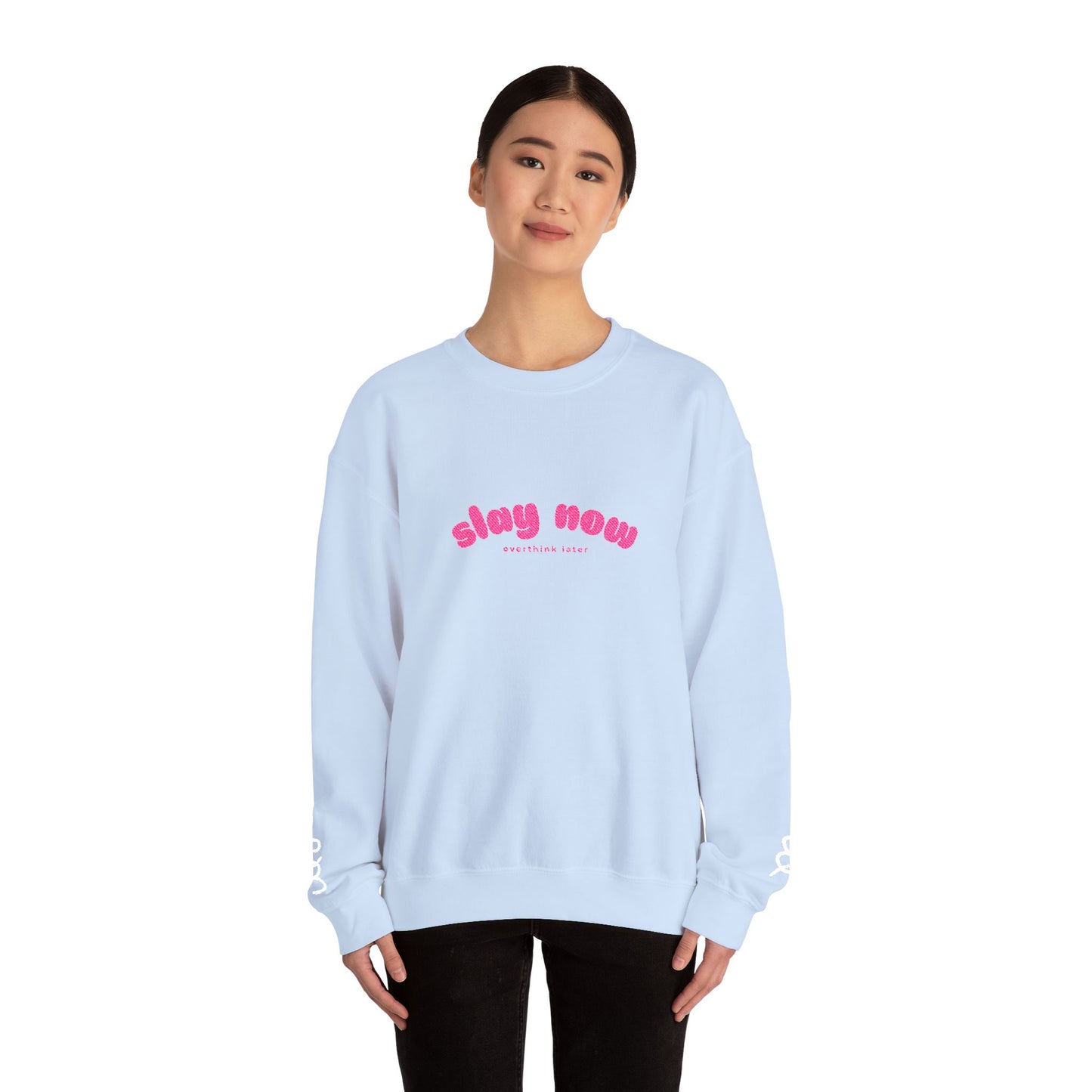 Slay Now Overthink Later | Unisex Heavy Blend™ Sweatshirt
