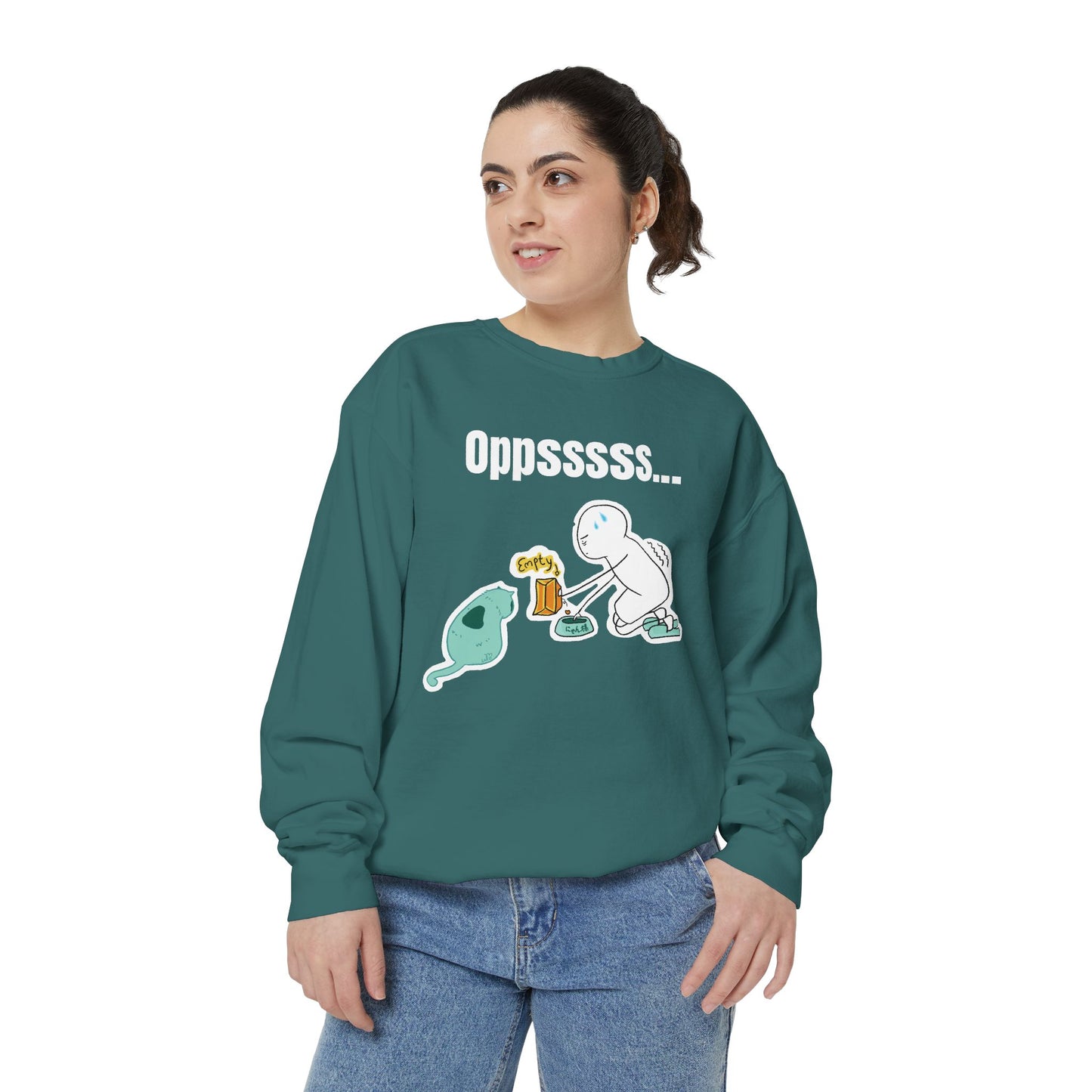 Oppsssss... Da Audacity!!? Sweatshirt | Unisex Garment-Dyed Sweatshirt