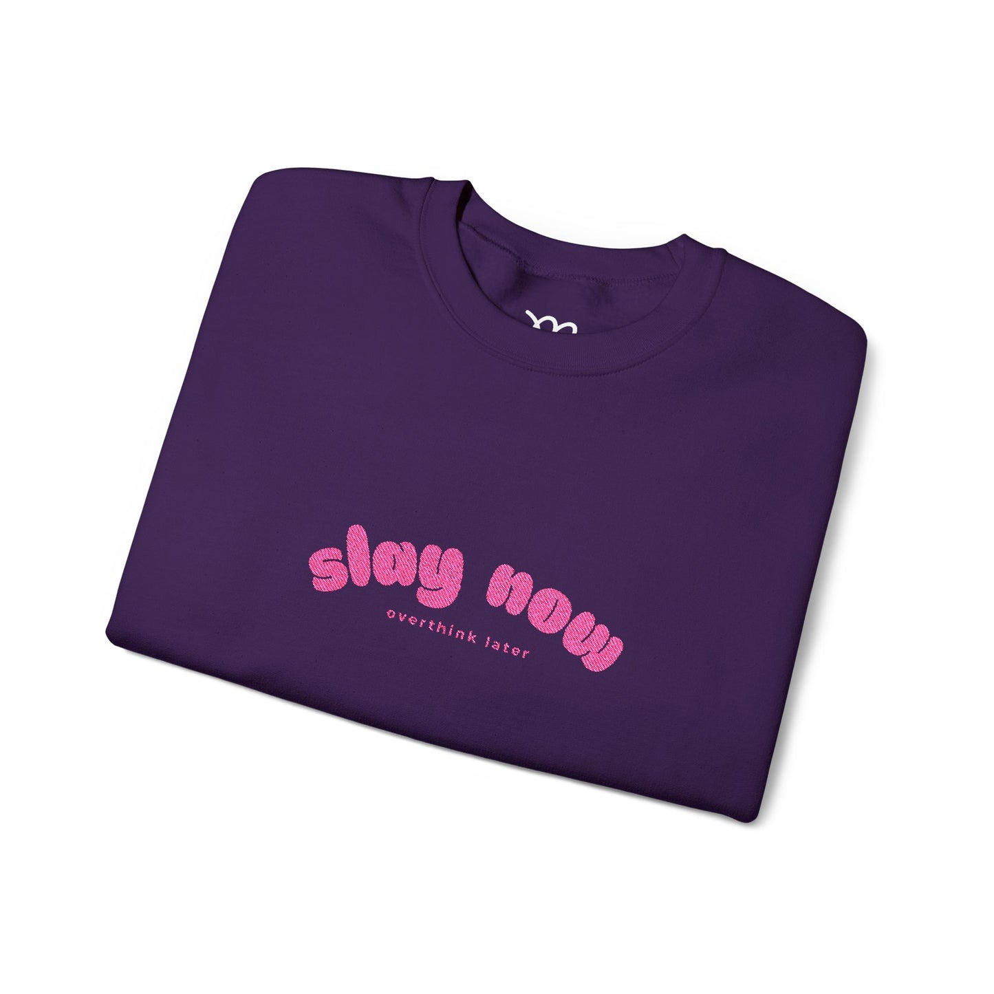Slay Now Overthink Later | Unisex Heavy Blend™ Sweatshirt