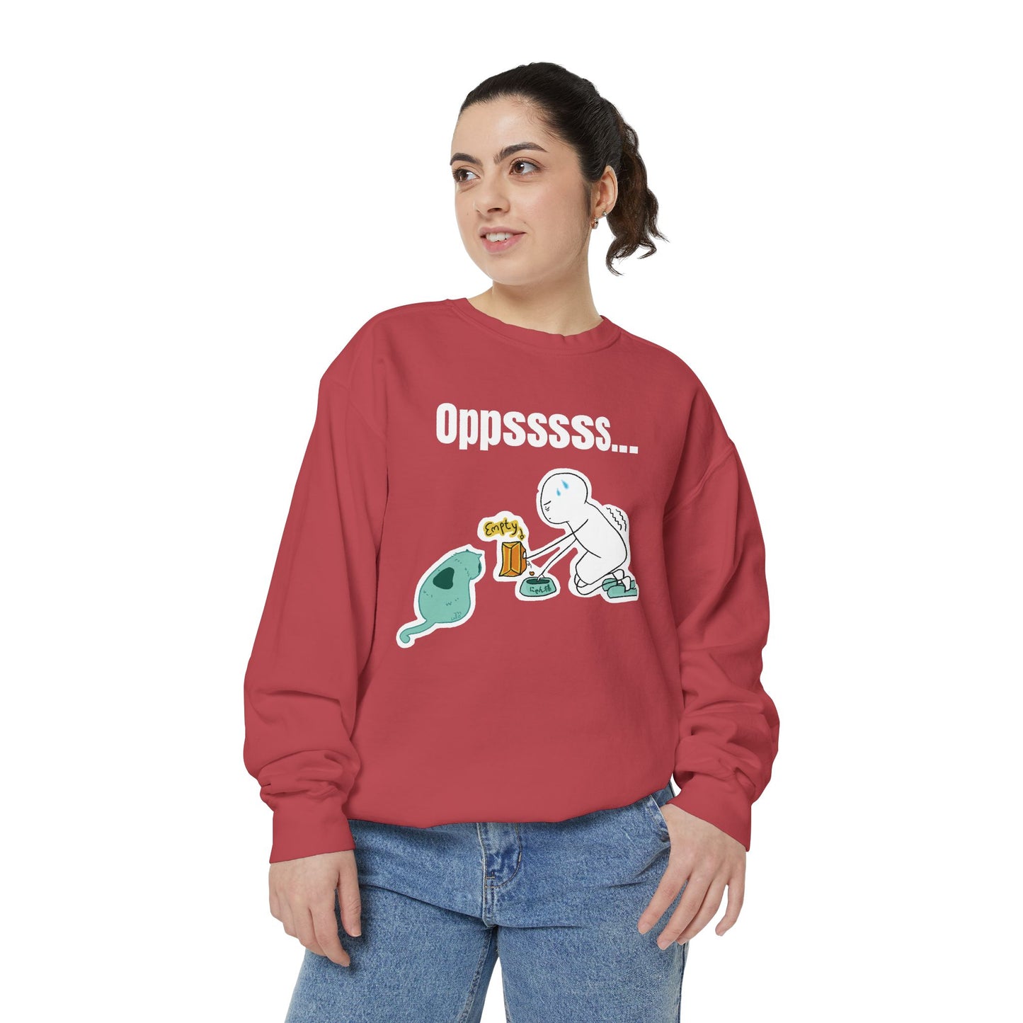 Oppsssss... Da Audacity!!? Sweatshirt | Unisex Garment-Dyed Sweatshirt